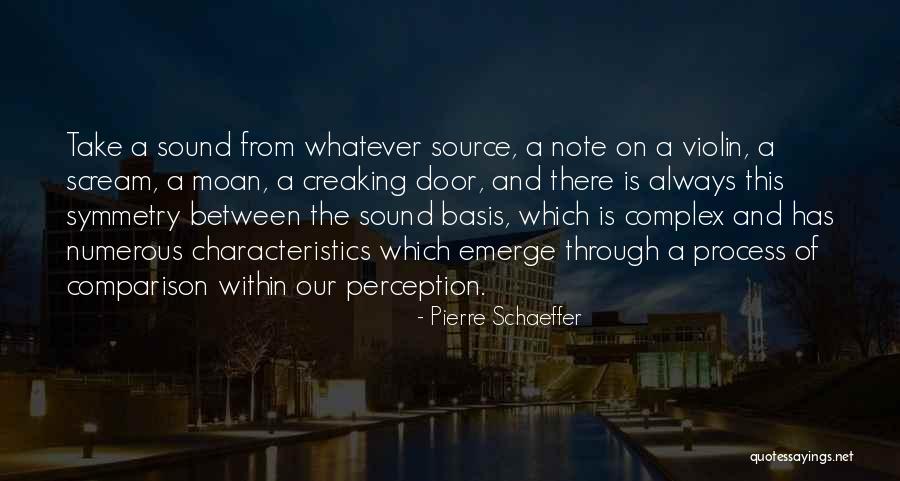 Escarpas Mg Quotes By Pierre Schaeffer Escarpas Mg Quotes By Pierre Schaeffer