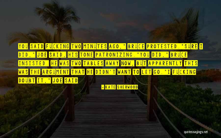 Escarpe De Suelo Quotes By Kate Sherwood Escarpe De Suelo Quotes By Kate Sherwood