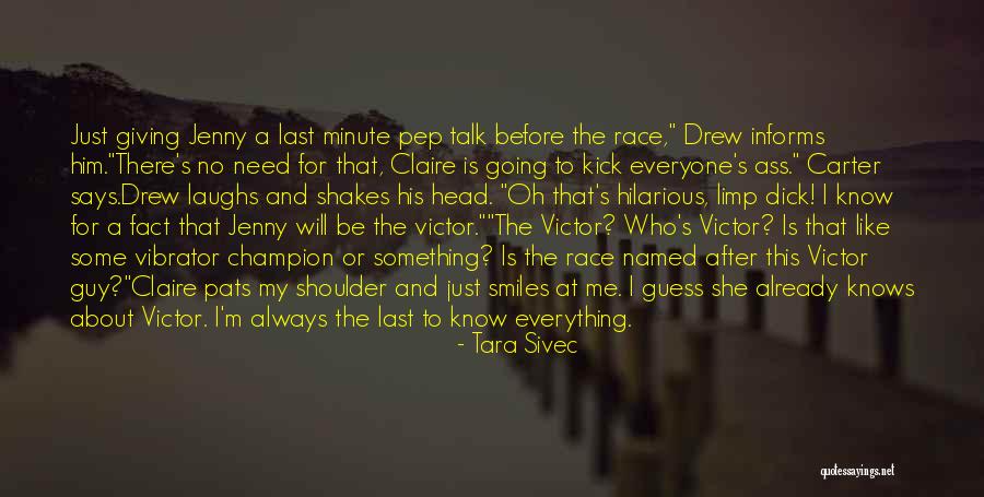 Escarpeta Quotes By Tara Sivec Escarpeta Quotes By Tara Sivec