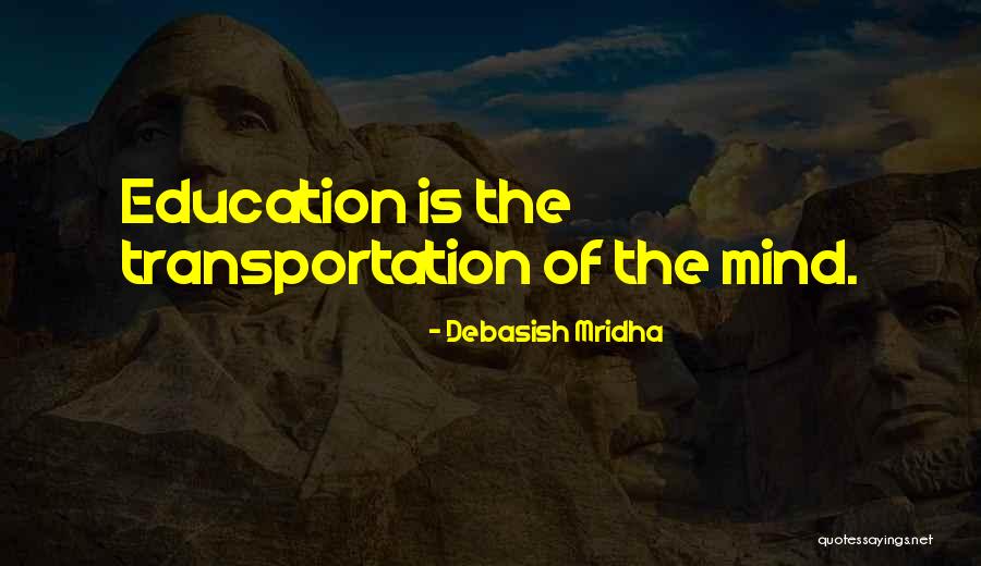 Escarpments Escapement Quotes By Debasish Mridha Escarpments Escapement Quotes By Debasish Mridha