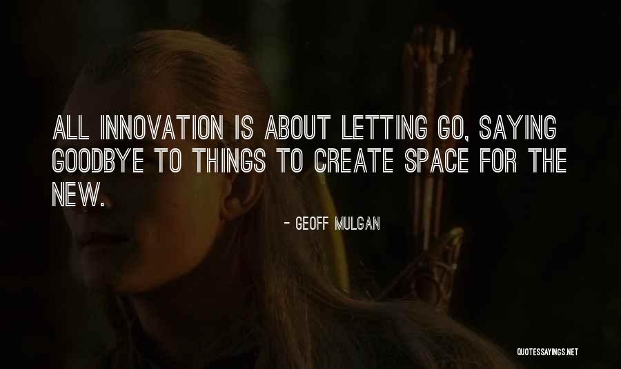 Escarsega Samuel Quotes By Geoff Mulgan Escarsega Samuel Quotes By Geoff Mulgan