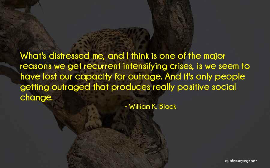 Escassez Em Quotes By William K. Black Escassez Em Quotes By William K. Black
