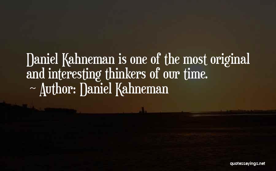 Escavent Quotes By Daniel Kahneman