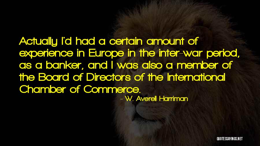 Escayola Definicion Quotes By W. Averell Harriman Escayola Definicion Quotes By W. Averell Harriman