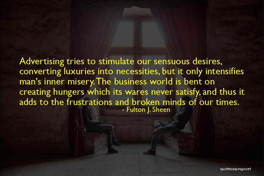Escenas Romanticas Quotes By Fulton J. Sheen Escenas Romanticas Quotes By Fulton J. Sheen
