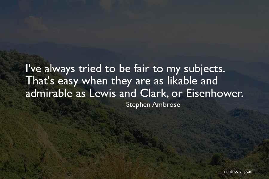 Escepticos Filosofia Quotes By Stephen Ambrose Escepticos Filosofia Quotes By Stephen Ambrose