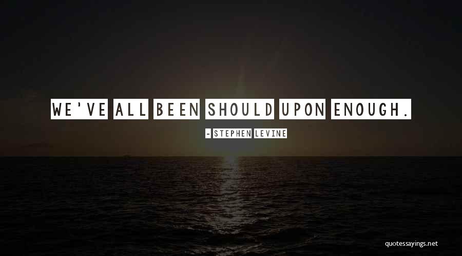 Escepticos Filosofia Quotes By Stephen Levine Escepticos Filosofia Quotes By Stephen Levine