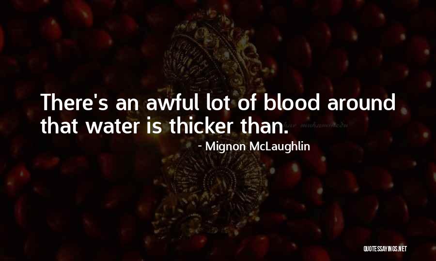 Escepticos Quotes By Mignon McLaughlin Escepticos Quotes By Mignon McLaughlin