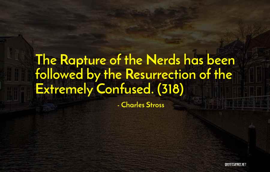 Eschatology Quotes By Charles Stross