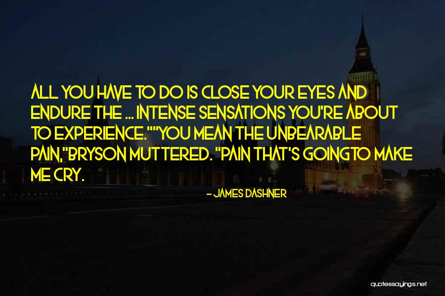 Eschricht Quotes By James Dashner
