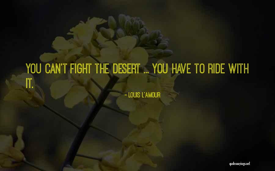 Eschricht Quotes By Louis L'Amour