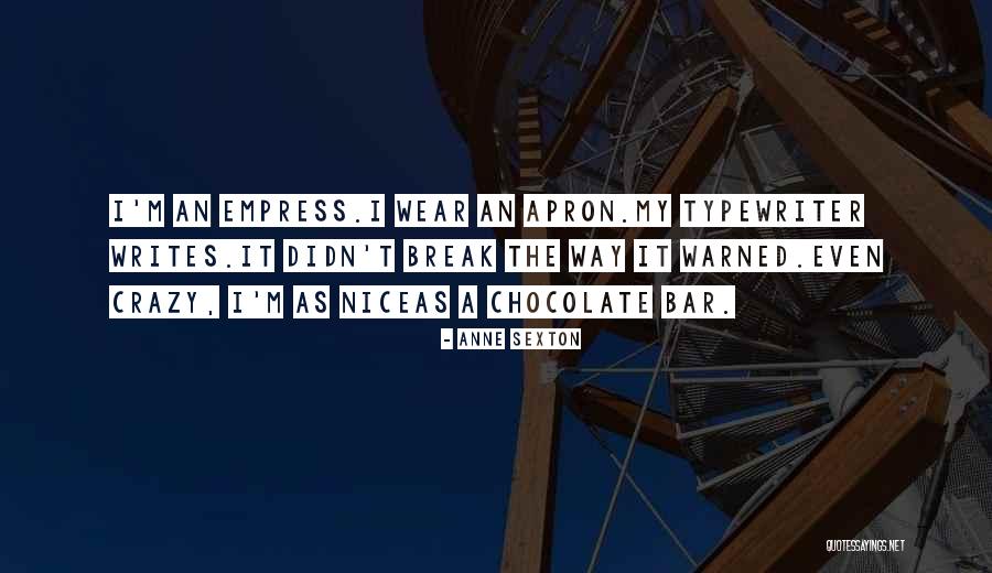 Eschweiler Krankenhaus Quotes By Anne Sexton