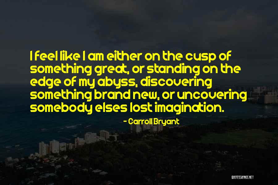 Eschweiler Krankenhaus Quotes By Carroll Bryant