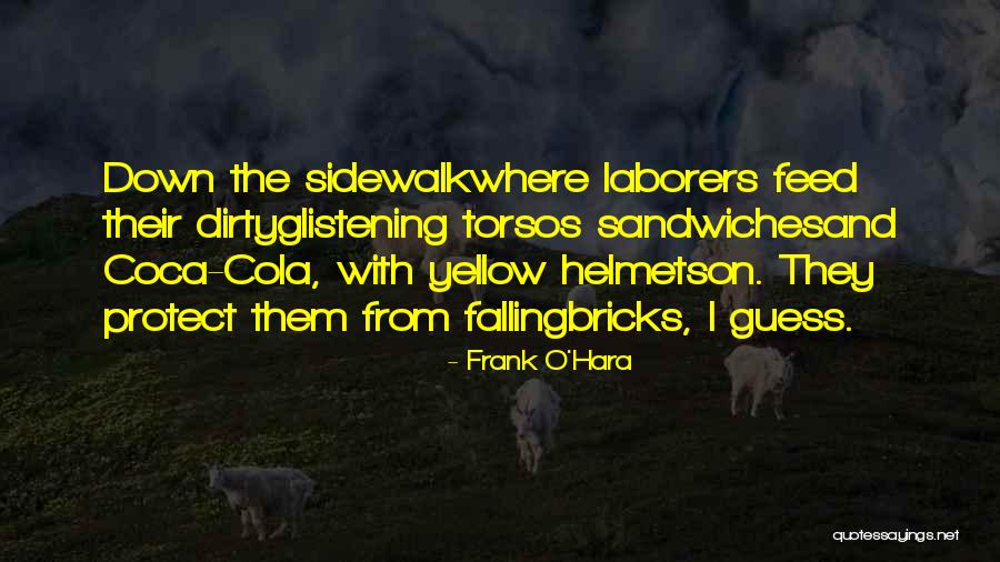 Esclapez Exium Quotes By Frank O'Hara