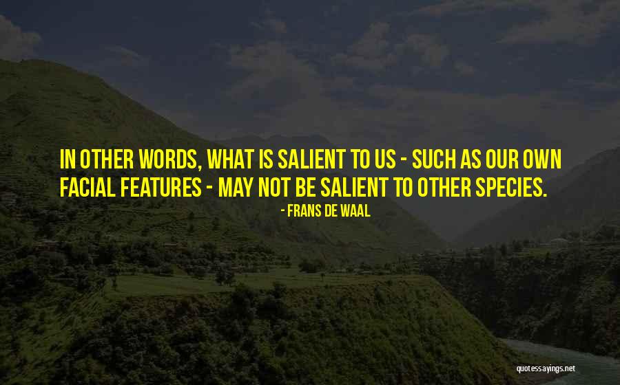 Esclapez Spearguns Quotes By Frans De Waal Esclapez Spearguns Quotes By Frans De Waal