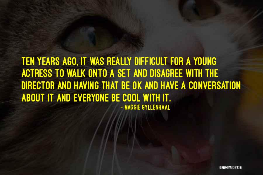 Esclarecer Portugues Quotes By Maggie Gyllenhaal Esclarecer Portugues Quotes By Maggie Gyllenhaal