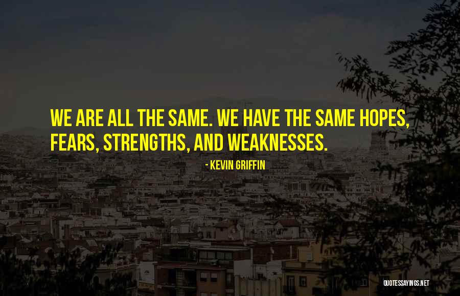 Esclarecido Ilustre Quotes By Kevin Griffin Esclarecido Ilustre Quotes By Kevin Griffin