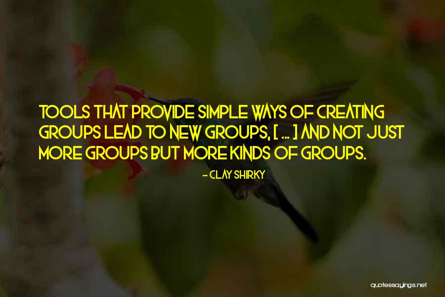 Esclarecidos Quotes By Clay Shirky Esclarecidos Quotes By Clay Shirky