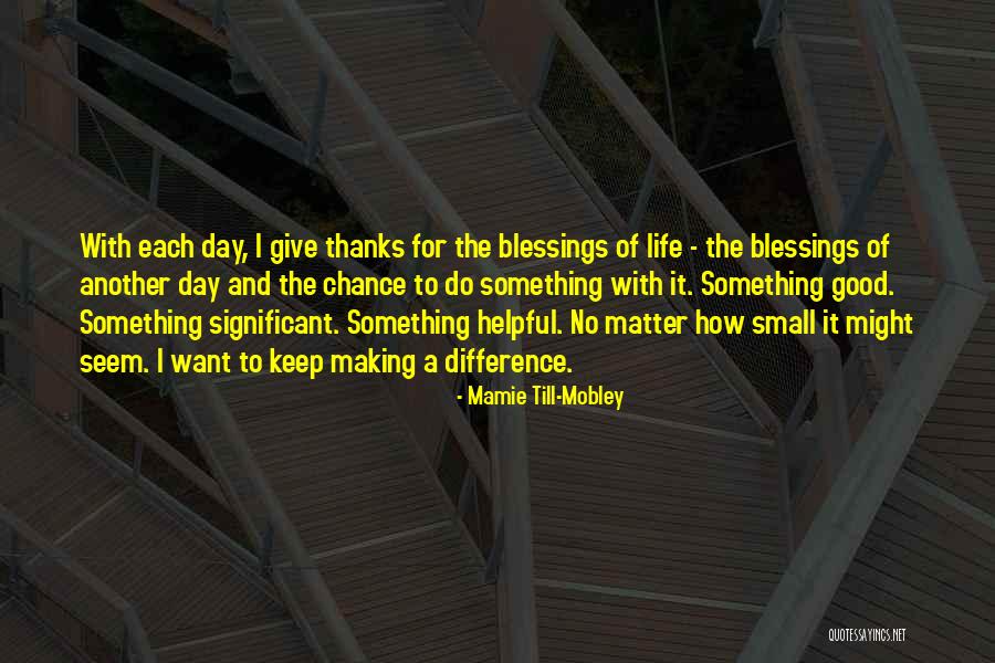 Esclavista Concepto Quotes By Mamie Till-Mobley Esclavista Concepto Quotes By Mamie Till-Mobley