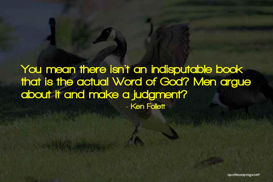 Esclavitud Indigena Quotes By Ken Follett Esclavitud Indigena Quotes By Ken Follett