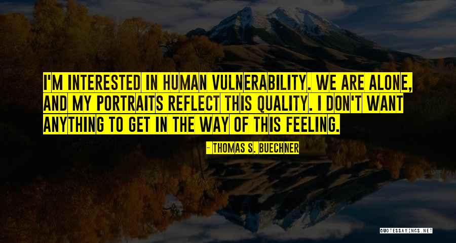 Esclavizando Quotes By Thomas S. Buechner Esclavizando Quotes By Thomas S. Buechner