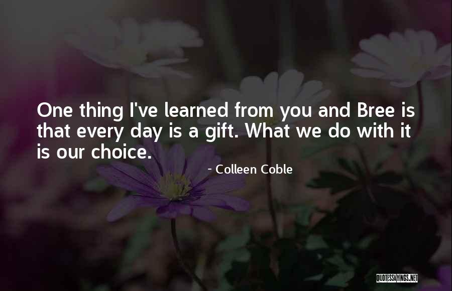 Escoescolas Quotes By Colleen Coble Escoescolas Quotes By Colleen Coble