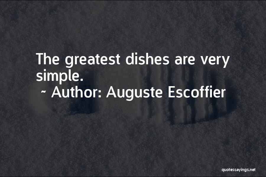 Escoffier Quotes By Auguste Escoffier