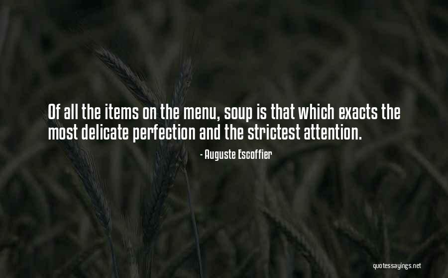 Escoffier Quotes By Auguste Escoffier