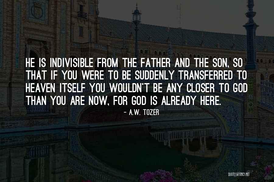 Escogidos Quotes By A.W. Tozer Escogidos Quotes By A.W. Tozer