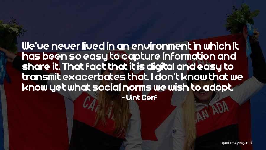 Escojo En Quotes By Vint Cerf Escojo En Quotes By Vint Cerf