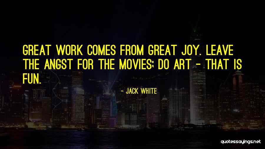 Escolares Fad Quotes By Jack White Escolares Fad Quotes By Jack White