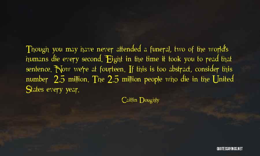 Escolhas De Carreira Quotes By Caitlin Doughty Escolhas De Carreira Quotes By Caitlin Doughty