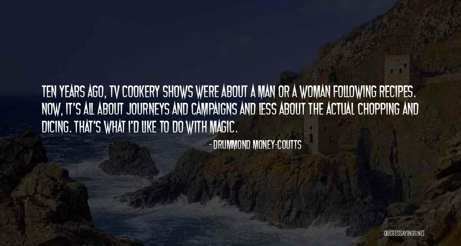 Escolhas Saudaveis Quotes By Drummond Money-Coutts Escolhas Saudaveis Quotes By Drummond Money-Coutts