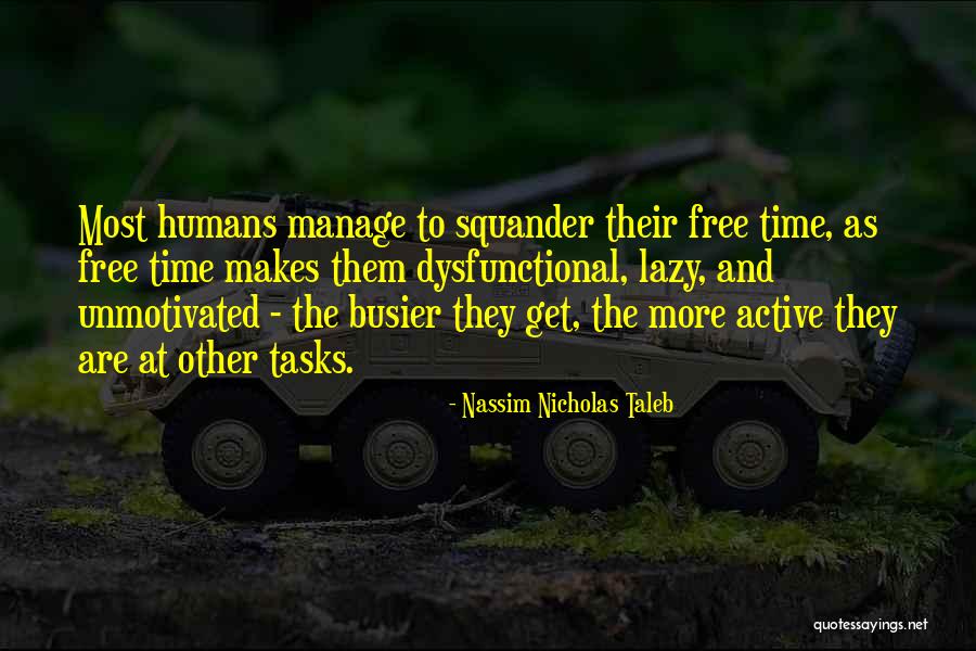 Escolhido Louvor Quotes By Nassim Nicholas Taleb Escolhido Louvor Quotes By Nassim Nicholas Taleb
