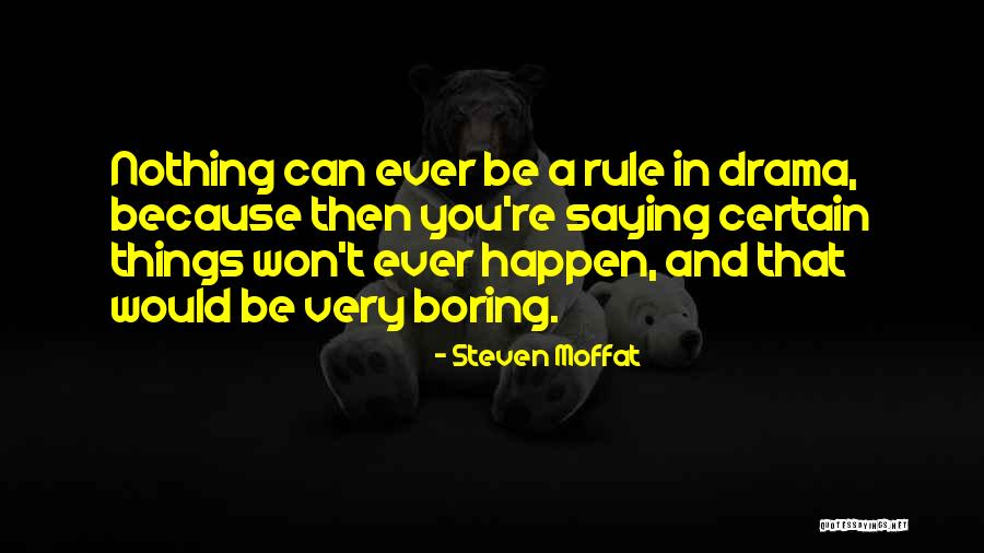 Escollo Sinonimo Quotes By Steven Moffat Escollo Sinonimo Quotes By Steven Moffat