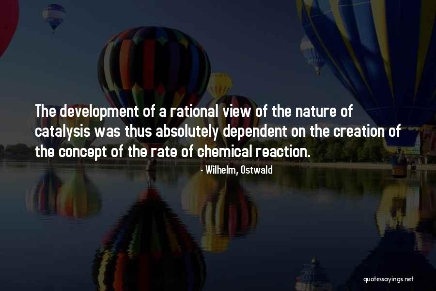 Escollos Alijos Quotes By Wilhelm, Ostwald Escollos Alijos Quotes By Wilhelm, Ostwald
