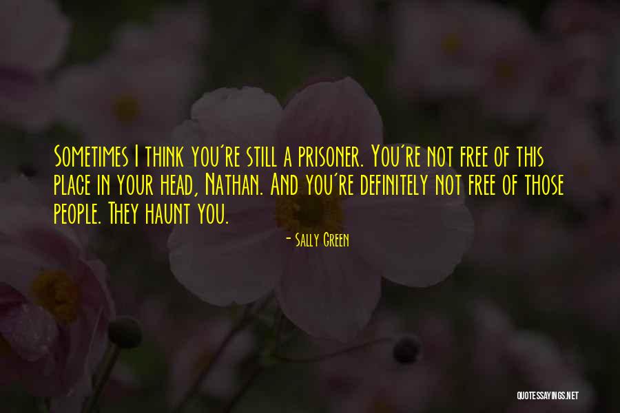 Escollos De La Quotes By Sally Green Escollos De La Quotes By Sally Green