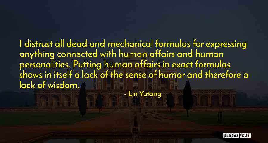 Esconda View Quotes By Lin Yutang Esconda View Quotes By Lin Yutang
