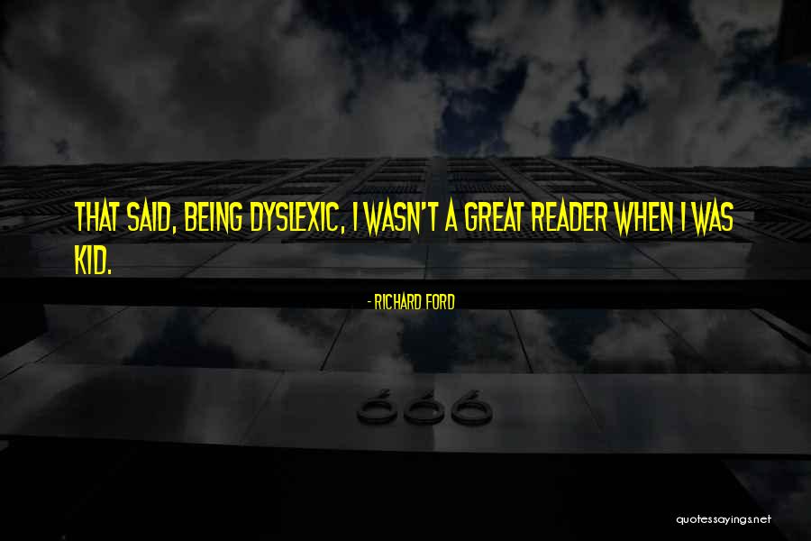Escondal Quotes By Richard Ford Escondal Quotes By Richard Ford