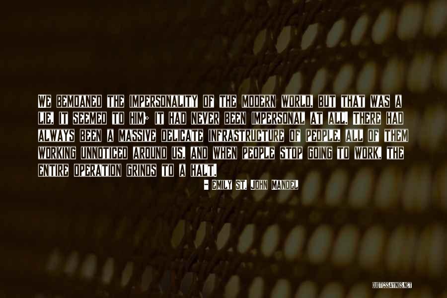 Esconder Sinonimos Quotes By Emily St. John Mandel Esconder Sinonimos Quotes By Emily St. John Mandel
