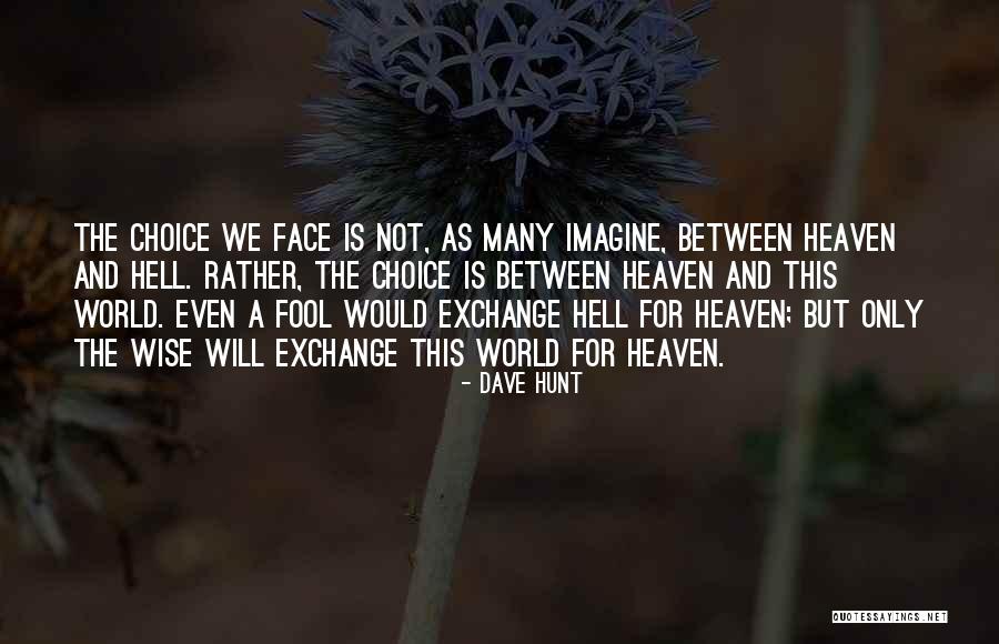 Esconderse Translation Quotes By Dave Hunt Esconderse Translation Quotes By Dave Hunt