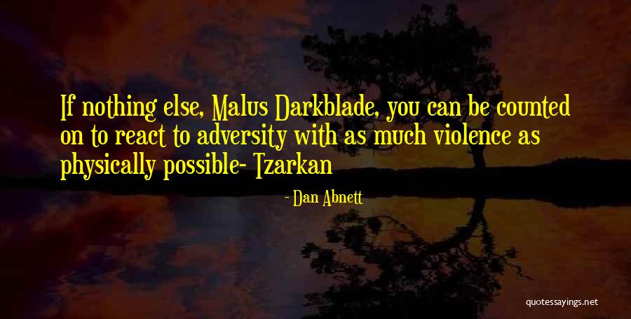 Escondiendo Quotes By Dan Abnett Escondiendo Quotes By Dan Abnett