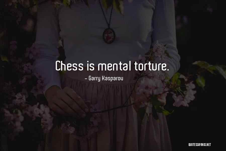 Escondite En Quotes By Garry Kasparov