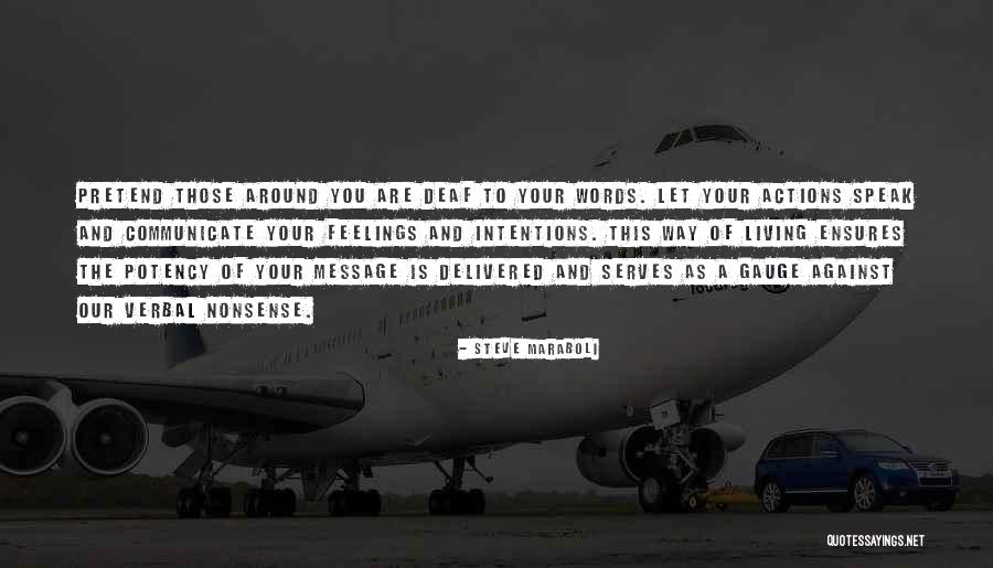 Escondor Quotes By Steve Maraboli Escondor Quotes By Steve Maraboli