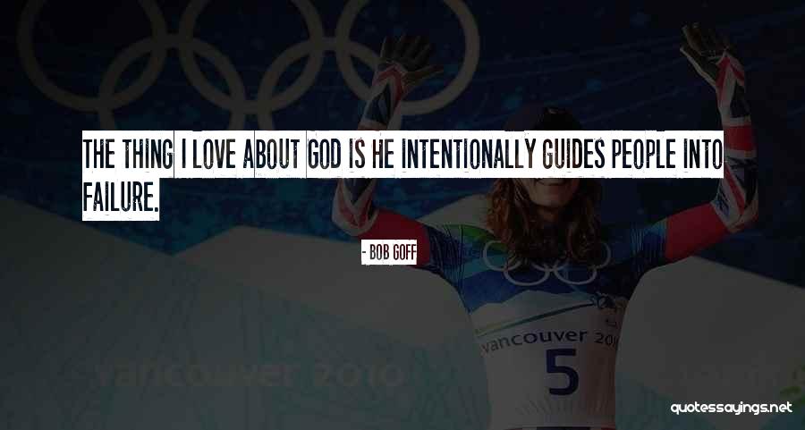 Escondrijo Significado Quotes By Bob Goff Escondrijo Significado Quotes By Bob Goff