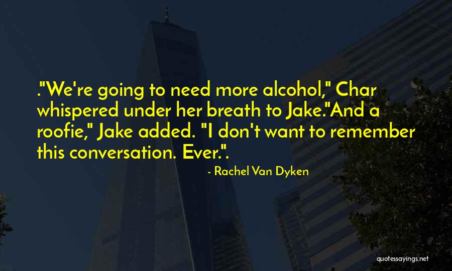 Escorial Green Quotes By Rachel Van Dyken Escorial Green Quotes By Rachel Van Dyken