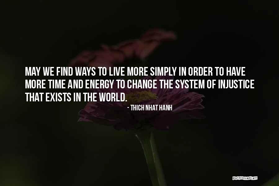 Escorial Madrid Quotes By Thich Nhat Hanh Escorial Madrid Quotes By Thich Nhat Hanh