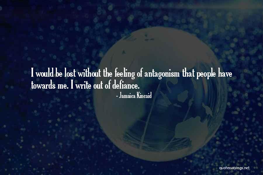 Escoriazione Quotes By Jamaica Kincaid Escoriazione Quotes By Jamaica Kincaid
