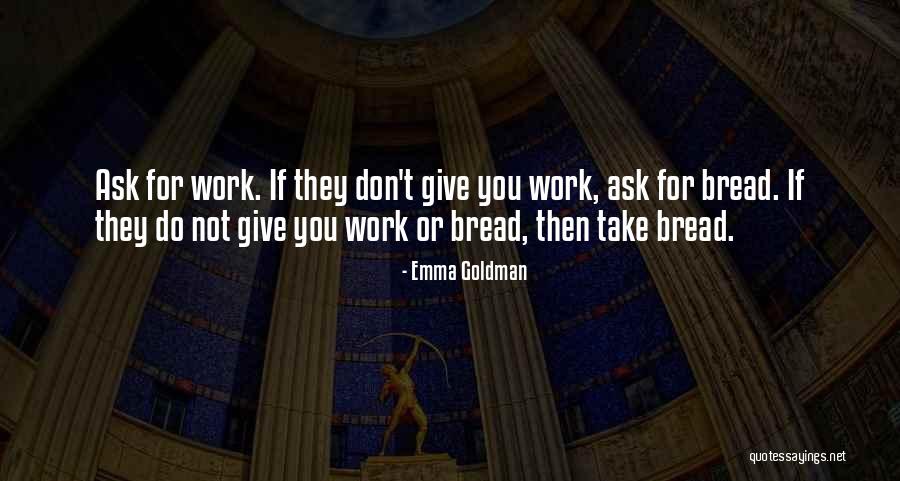 Escorihuela Gascon Quotes By Emma Goldman Escorihuela Gascon Quotes By Emma Goldman