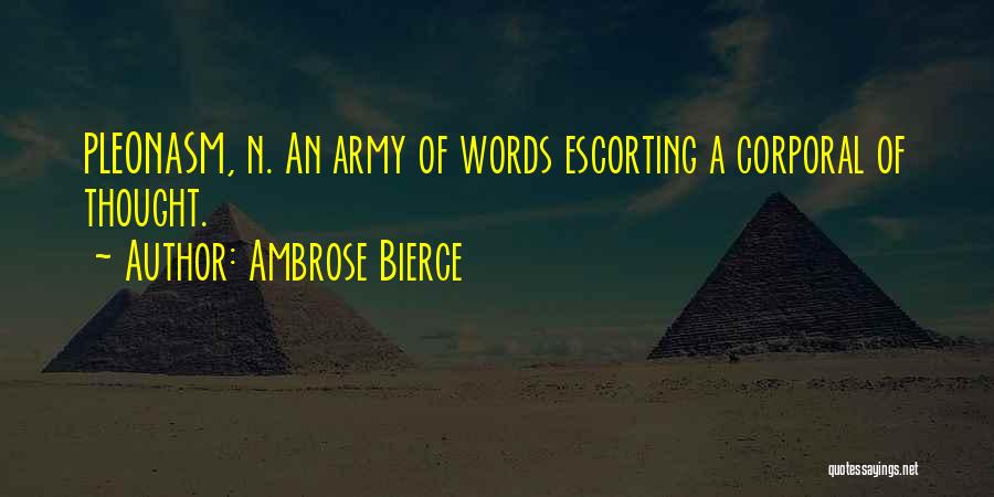 Escorting Quotes By Ambrose Bierce